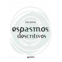 Espasmos Descritivos - João Gaspar