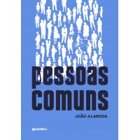 Pessoas Comuns -  João Almeida