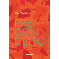 PRECONCEITO - Eliete Veiga Marques