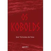 OS KOBOLDS - José Veríssimo de Sena (E-book)