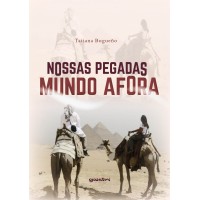 Nossas Pegadas Mundo Afora - Tatiana Bugueño