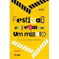 Festival de Peças de UM MINUTO - Curadoria: Parlapatões