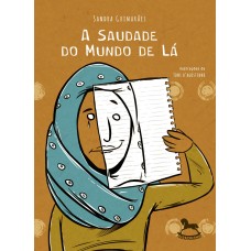 A Saudade do Mundo de Lá - Sandra Guimarães