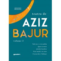 Teatro de Aziz Bajur – Volume 2 - Aziz Bajur