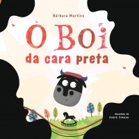 O boi da cara preta - Bárbara Martins