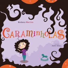 Caraminholas - Bárbara Martins