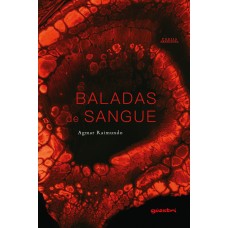 Baladas de sangue - Agmar Raimundo