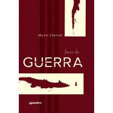 Faces da Guerra - Munir Charruf