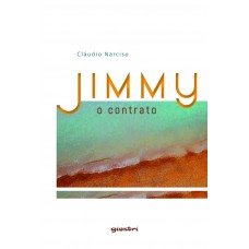 Jimmy: o contrato - Cláudio Narciso