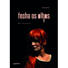 Fecha os olhos - Rui Germano 