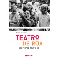 Teatro de rua - identidade - território - Adailtom Alves Teixeira