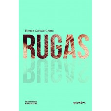 Rugas - Herton Gustavo Gratto