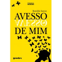 Avesso de mim - Romilda Santos