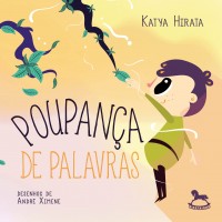 Poupança de palavras - Katya Hirata