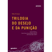 Trilogia do Desejo e da Punição - Kleber Di Lázzare