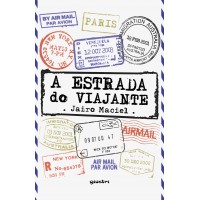 A Estrada do Viajante - Jairo Maciel