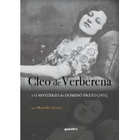 Cleo de Verberena e O MYSTERIO DO DOMINÓ PRETO (1931) - Marcella Grecco