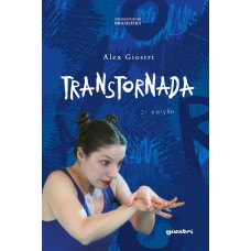 Transtornada - 2ª edição - Alex Giostri 