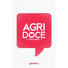 Agridoce - Vitória Ribeiro