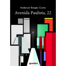 AVENIDA PAULISTA, 22 - Anderson Borges Costa