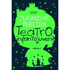 Jurandyr Pereira Teatro Infantojuvenil - Jurandyr Pereira