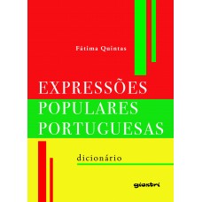 Expressões Populares Portuguesas - Fátima Quintas