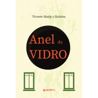 Anel de vidro - Vicente Masip Y Quintas