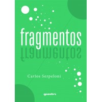 Fragmentos - Carlos Serpeloni