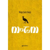 Mutum - Thiago Costa Franco 