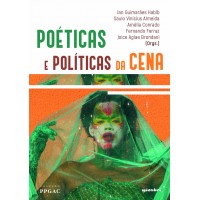 Poéticas e Políticas da cena - Org. Saulo Vinícius Almeida
