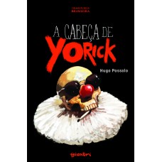 A Cabeça de Yorick - Hugo Possolo