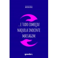 ...E Tudo Começou Naquela Inocente Massagem - Alex Giostri