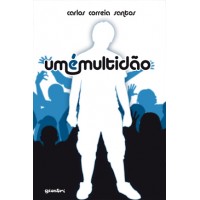 Um é multidão - Carlos Correia Santos