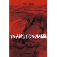 Transtornada -  Alex Giostri