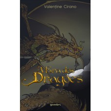 A Era dos Dragões - Valentine Cirano