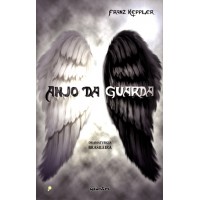 Anjo da Guarda - Franz Keppler