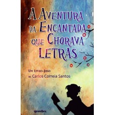 A Aventura da Encantada que Chorava Letras - Carlos Correia Santos