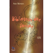 Biblioteca dos Sonhos - Ana Moraes