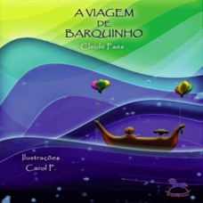 A Viagem de Barquinho - Cleide Paes