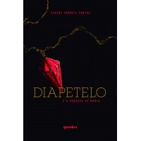 Diapetelo e o Coração de Madia - Carlos Correia Santos