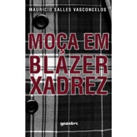 Moça em Blazer Xadrez - Mauricio Salles Vasconcelos