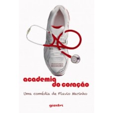 Academia do Coração - Flavio Marinho