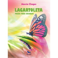 Lagartoleta: Poemas Infantis - Marcia Chagas