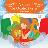 A Casa das Quatro Portas - Walmir Ayala