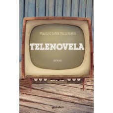 Telenovela - Mauricio Salles Vasconcelos