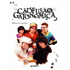 Cãofusão gatonômica - Márcio Araújo