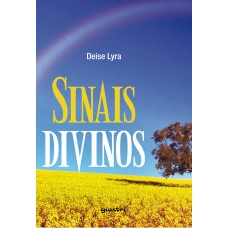 Sinais Divinos - Deise Lyra