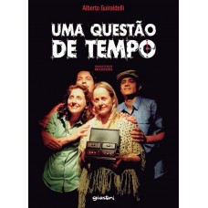 Fracasso & Uma Questão de Tempo - Alberto Guiraldelli