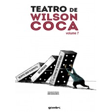 Teatro de Wilson Coca - Volume 7 - Wilson Coca