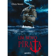 Um Novo Pirata - Olívia Neves